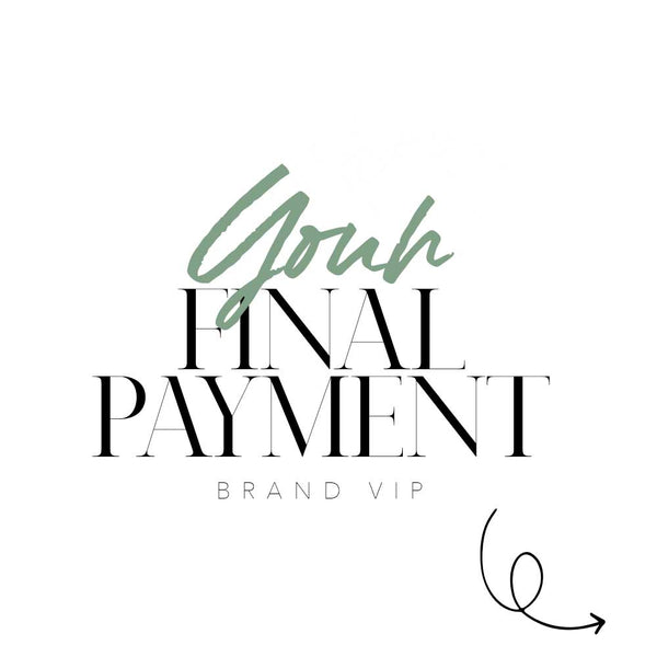 VIP Brand Experience (Final Payment)