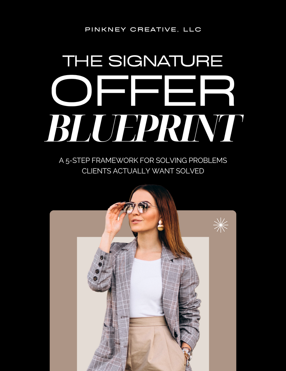 Signature Offer Blueprint – Pinkney Creative